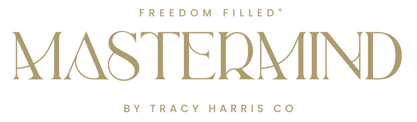 Freedom Filled Mastermind by Tracy Harris Co